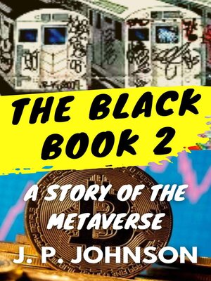 cover image of The Black Book 2. a Story of the Metaverse